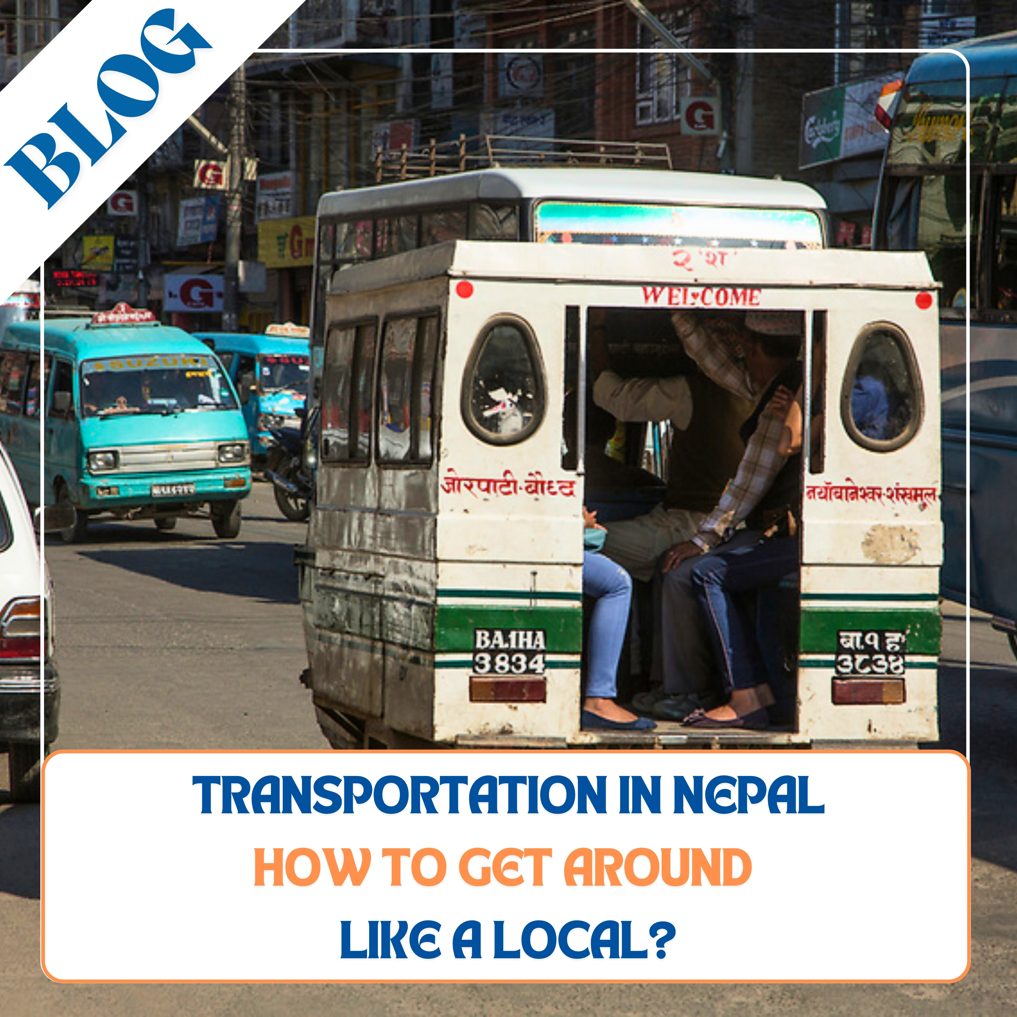 Transportation in Nepal: How to Get Around Like a Local